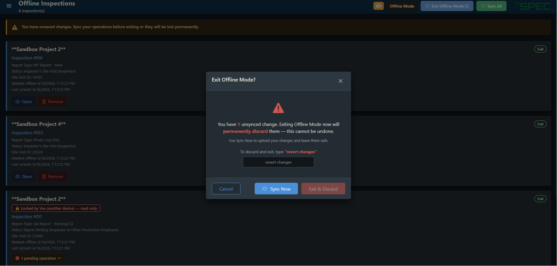 The Exit Offline Mode confirmation dialog warning about unsynced changes, with the revert changes confirmation field and Cancel, Sync Now, and Exit and Discard buttons